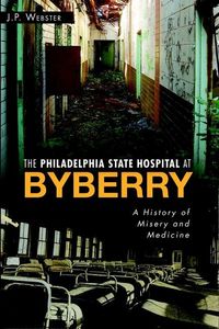 Produktbild: The Philadelphia State Hospital at Byberry