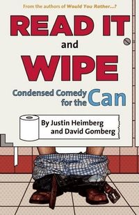 Produktbild: Would You Rather...?'S Read It and Wipe: Condensed Comedy for the Can