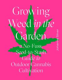 Produktbild: Growing Weed in the Garden
