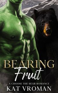 Produktbild: Bearing Fruit (Choose the Bear)