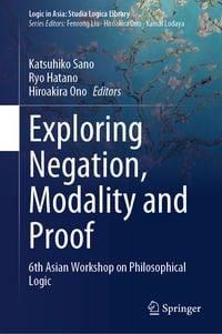 Produktbild: Exploring Negation, Modality and Proof