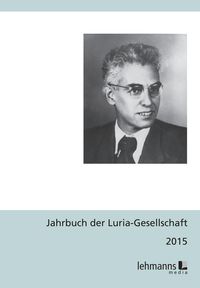 Produktbild: Jahrbuch der Luria-Gesellschaft 2015