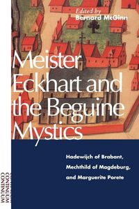 Produktbild: Meister Eckhart and the Beguine Mystics