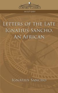 Produktbild: Letters of the Late Ignatius Sancho, an African