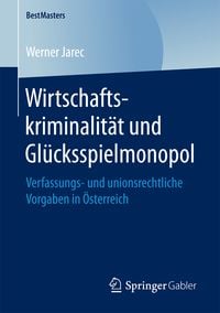 Produktbild: Wirtschaftskriminalit&auml;t und Gl&uuml;cksspielmonopol