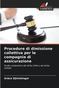 Produktbild: Procedure di dimissione collettiva per le compagnie di assicurazione