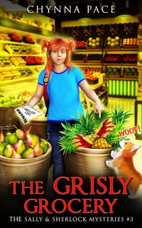 Produktbild: The Grisly Grocery (The Sally and Sherlock Mysteries, #3)