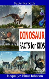 Produktbild: Dinosaur Facts for Kids