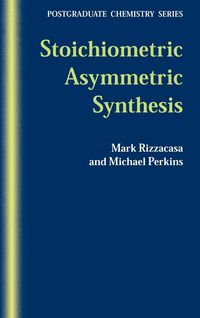 Produktbild: Stoichiometric Asymmetric Synthesis