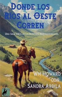 Produktbild: Donde los Rios al Oeste Corren