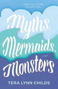 Produktbild: Myths, Mermaids, and Monsters