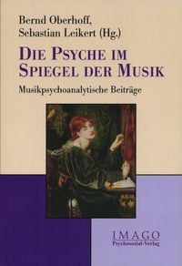 Produktbild: Die Psyche im Spiegel der Musik