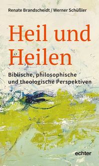 Produktbild: Heil und Heilen