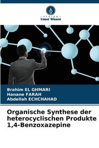 Produktbild: Organische Synthese der heterocyclischen Produkte 1,4-Benzoxazepine