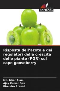 Produktbild: Risposta dell'azoto e dei regolatori della crescita delle piante (PGR) sul cape gooseberry