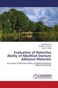 Produktbild: Evaluation of Retentive Ability of Modified Denture Adhesive Materials