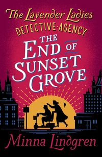 Produktbild: The End of Sunset Grove