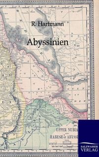 Produktbild: Abyssinien und die &uuml;brigen Gebiete Ost-Afrikas