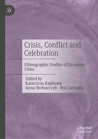 Produktbild: Crisis, Conflict and Celebration