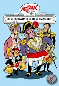 Produktbild: Mosaik. Erfinder-Serie: Die verschwundene Dampfmaschine, Bd. 6