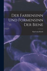 Produktbild: Der farbensinn und Formensinn der Biene