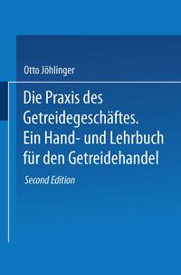 Produktbild: Die Praxis des Getreidegesch&auml;ftes