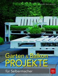 Produktbild: Garten & Balkonprojekte