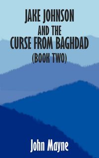 Produktbild: Jake Johnson and the Curse from Baghdad (Book Two)