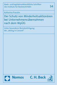 Produktbild: Der Schutz von Minderheitsaktion&auml;ren bei Unternehmens&uuml;bernahmen nach dem Wp&Uuml;G