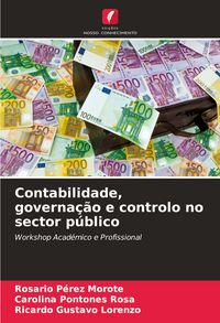 Produktbild: Contabilidade, governa&ccedil;&atilde;o e controlo no sector p&uacute;blico