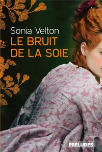 Produktbild: Le bruit de la soie
