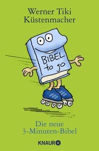 Bild vom Artikel Die neue 3-Minuten-Bibel vom Autor Werner Tiki Küstenmacher