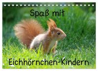 Produktbild: Spa&szlig; mit Eichh&ouml;rnchen-Kindern (Tischkalender 2027 DIN A5 quer), CALVENDO Monatskalender