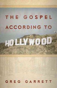 Produktbild: The Gospel According to Hollywood