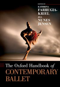 Produktbild: The Oxford Handbook of Contemporary Ballet