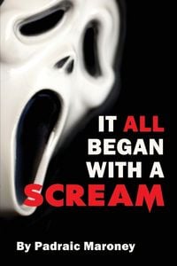 Produktbild: It All Began With A Scream