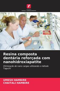 Produktbild: Resina composta dent&aacute;ria refor&ccedil;ada com nanohidroxiapatite