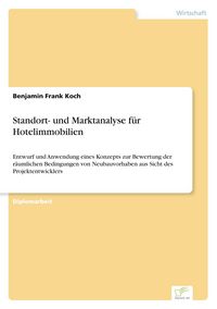 Produktbild: Standort- und Marktanalyse f&uuml;r Hotelimmobilien