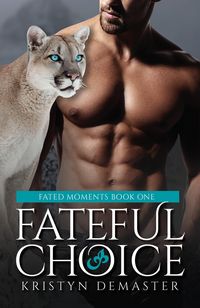 Produktbild: Fateful Choice: A Paranormal Shifter Romance