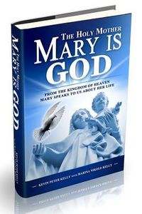 Produktbild: The Holy Mother Mary Is God