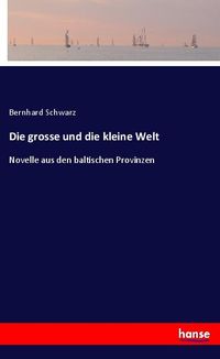Produktbild: Die grosse und die kleine Welt