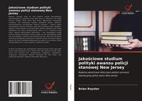 Produktbild: Jako&iquest;ciowe studium polityki awansu policji stanowej New Jersey