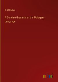 Produktbild: A Concise Grammar of the Malagasy Language