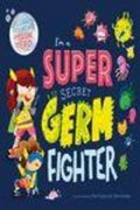 Produktbild: I'm a Super Secret Germ Fighter