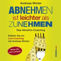 Produktbild: Abnehmen ist leichter als Zunehmen. Das Abnehm-Coaching