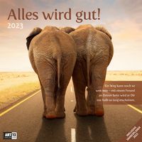 Bild vom Artikel Alles wird gut! Kalender 2023 - 30x30 vom Autor Ackermann Kunstverlag