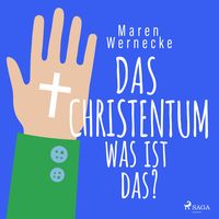 Produktbild: Das Christentum - was ist das?