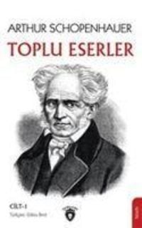 Produktbild: Arthur Schopenhauer Toplu Eserler Cilt 1