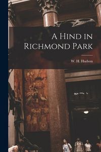 Produktbild: A Hind in Richmond Park