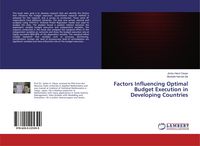 Produktbild: Factors Influencing Optimal Budget Execution in Developing Countries